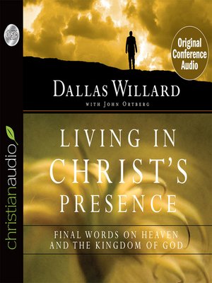 cover image of Living in Christ's Presence